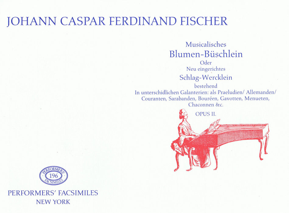 Fischer: Musicalisches Blumen-Büschlein for Keyboard