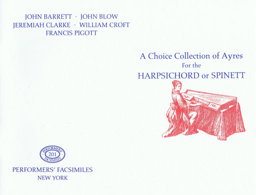 Various: A Choice Collection of Ayres for the Harpsichord or Spinett