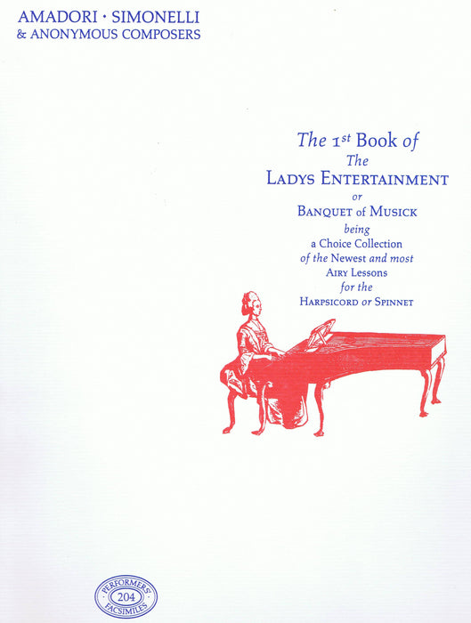 Various: The First Book of The Ladys Entertainment or Banquet of Musick