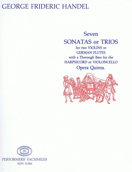 Handel: Seven Sonatas or Trios for two Violins or German Flutes