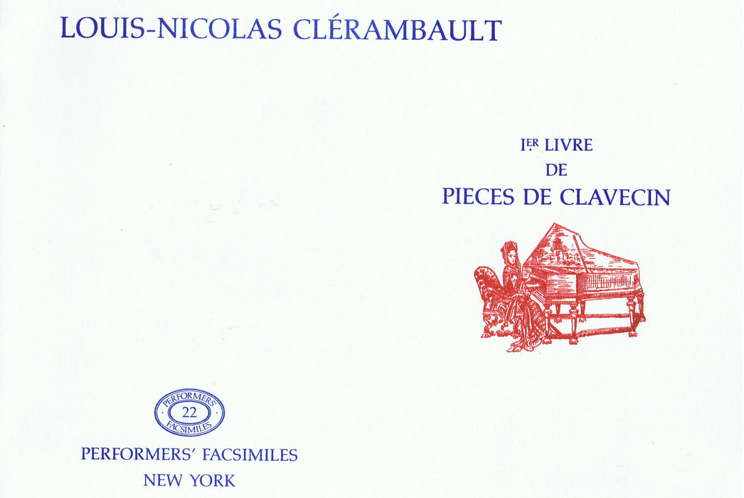 Clerambault: Premier Livre de Pieces de Clavecin