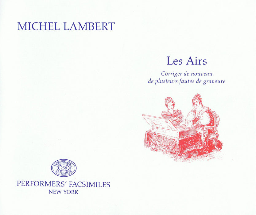 Lambert: Les Airs -  Corriger de nouveau de plusieurs fautes de graveure (Paris, 1669)