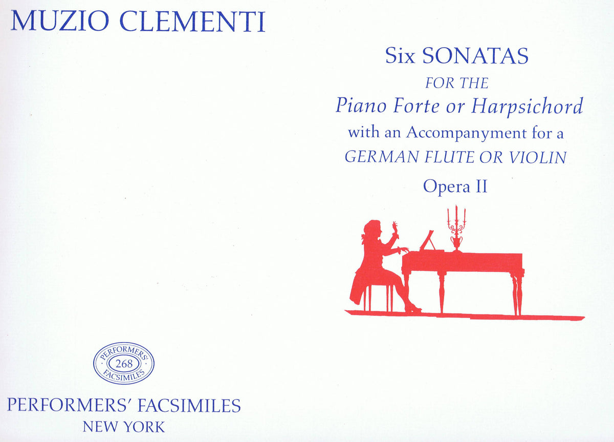 Clementi: Six Sonatas for the Piano Forte or Harpsichord with an Accom