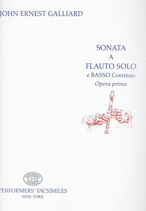 Galliard: Sonatas for Recorder and Basso Continuo, Op. 1