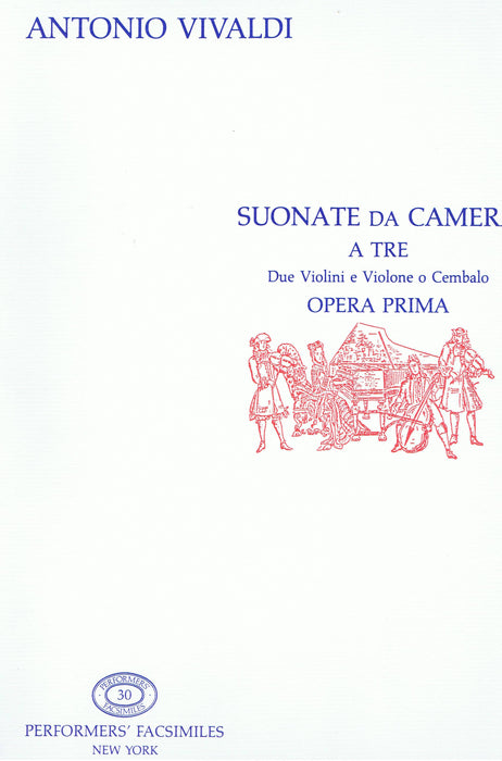 Vivaldi: Sonate da Camera for 2 Violins and Basso Continuo, Op. 1