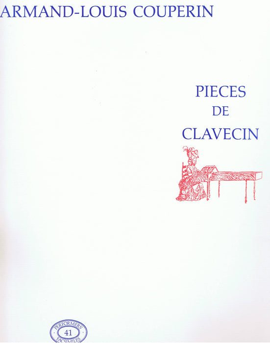 Armand-Louis Couperin: Pieces de Clavecin
