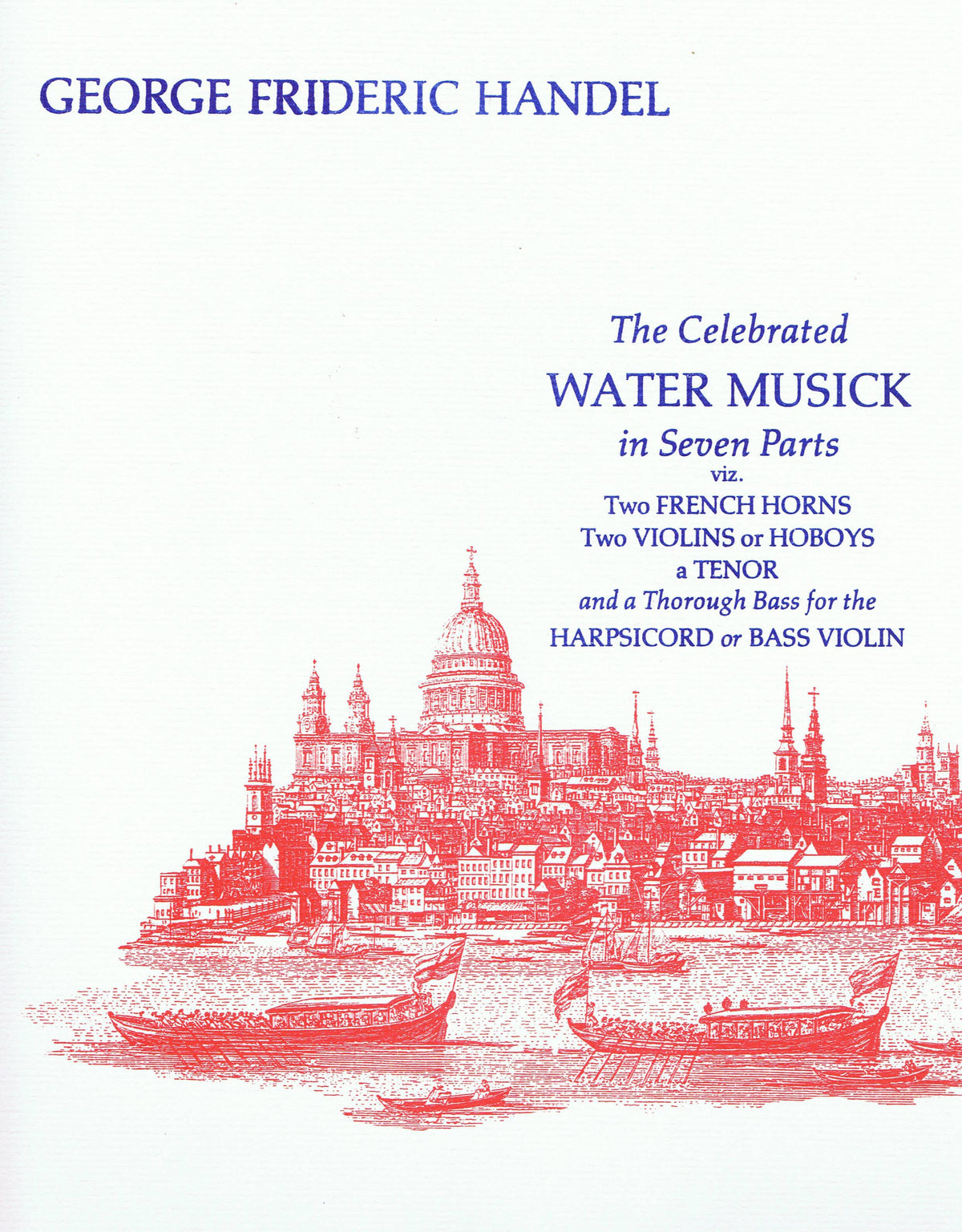 Handel The Celebrated Water Musick In Seven Parts   BRDBBPF70 1200x1537 