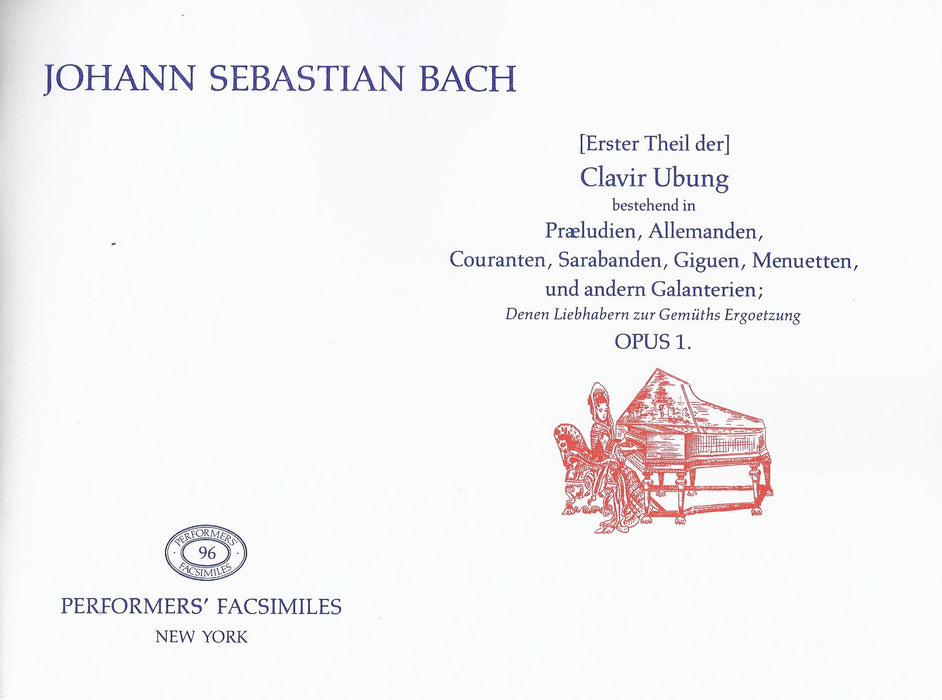 J. S. Bach: Erster Theil der Clavir Ubung