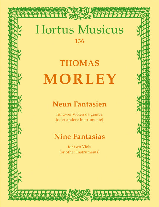 Morley: 9 Fantasias for 2 Viols