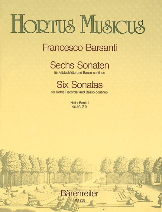 Barsanti: 6 Sonatas for Treble Recorder and Basso Continuo, Book 1