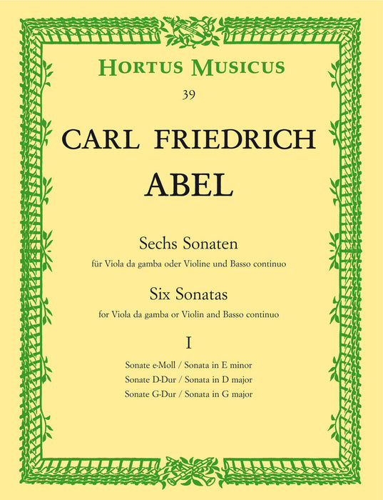 Abel: Six Sonatas for Viola da Gamba and Basso Continuo, Vol.1