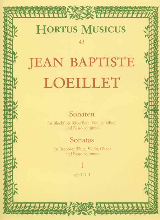 Loeillet: Sonatas for Treble Recorder and Basso Continuo, Vol. 1