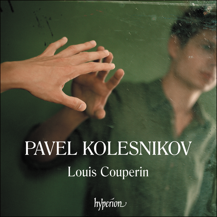 Pavel Kolesnikov • Louis Couperin: Dances from the Bauyn Manuscript (CD)