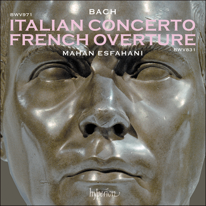 Mahan Esfahani • J S Bach: Italian Concerto & French Overture (CD)