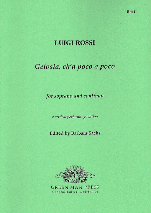 Rossi: Gelosia, ch'a poco a poco