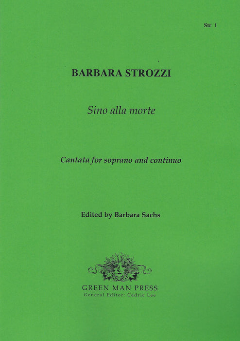 Strozzi: Sino alla morte - Cantata for Soprano and Continuo