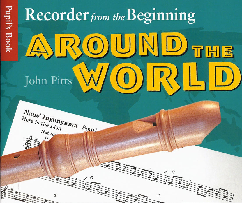 Pitts: Recorder from the Beginning - Around the World