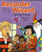 Recorder Wizard Recital Pieces - Teacher's Book