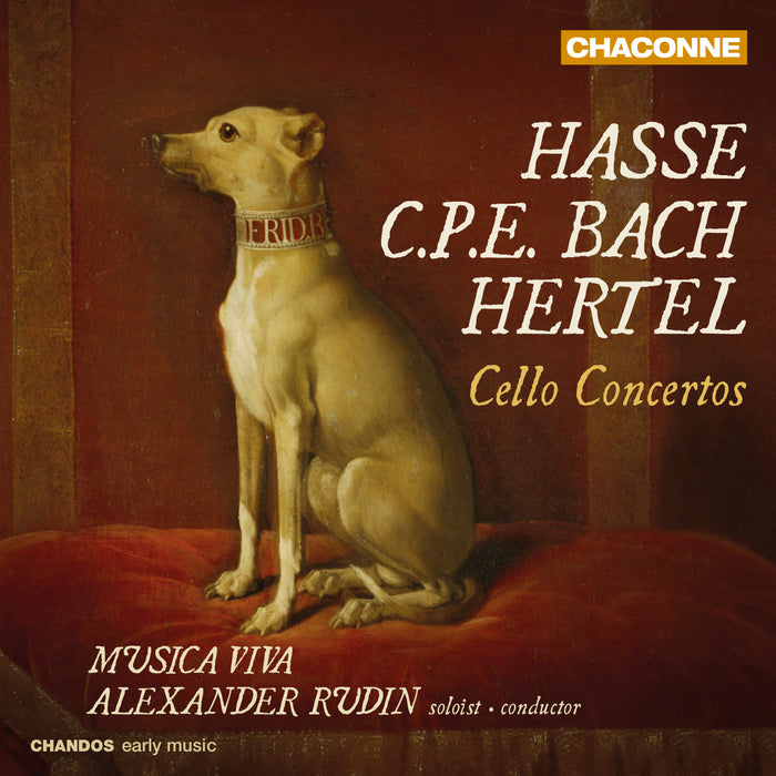 Musica Viva & Alexander Rudin • Hasse, CPE Bach & Hertel Cello Concertos (CD)