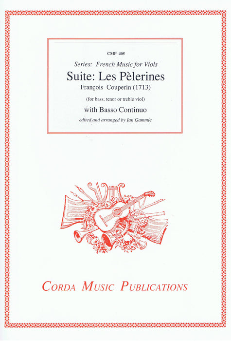 Couperin: Suite Les Pelerines for Viol and Basso Continuo