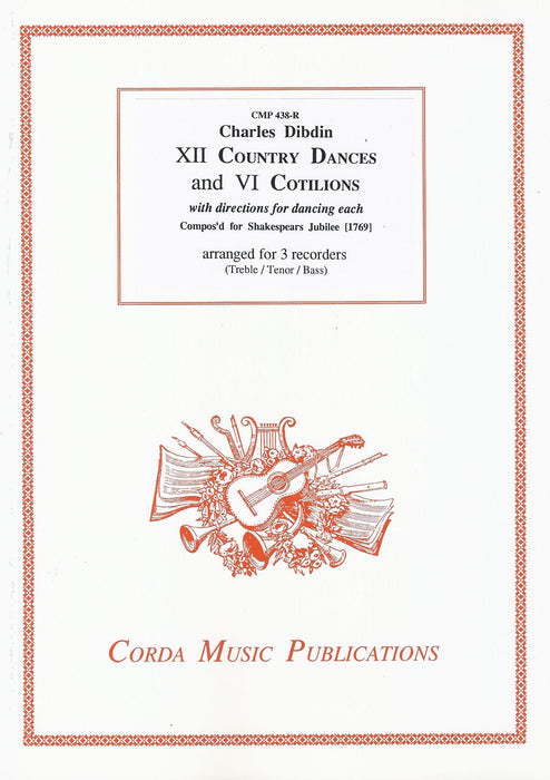 Dibdin: XII Country Dances and VI Cotilions for 3 Recorders