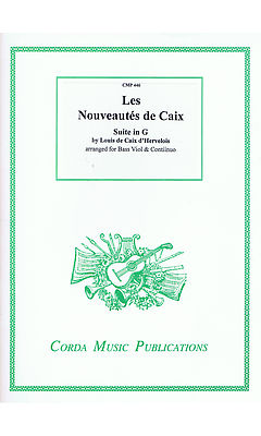 Caix d'Hervelois: Suite in G for Bass Viol and Continuo