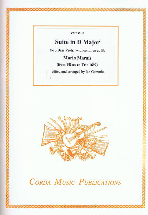 Marais: Suite in D Major for 3 Bass Viols, with Basso Continuo ad. lib.