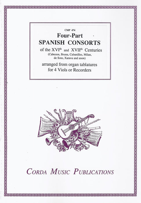 Various: 16th and 17th Spanish Consorts in 4 Parts