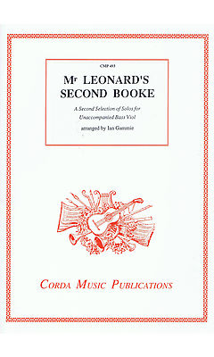 Various: Mr Leonard's Second Booke - Selected Solos for Bass Viol