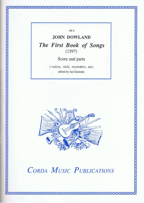 Dowland: The First Book of Songs (1597)
