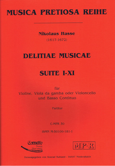 Hasse: 11 Suites "Delitiae Musicae" for Violin, Viola da Gamba or Violoncello and Basso Continuo