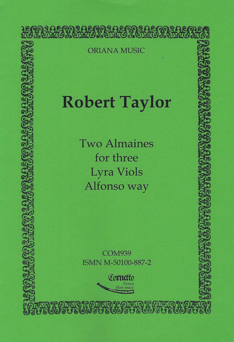 Taylor: 2 Almaines for 3 Lyra Viols