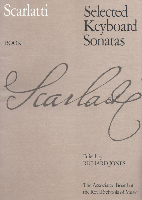 Scarlatti: Selected Keyboard Sonatas, Book 1
