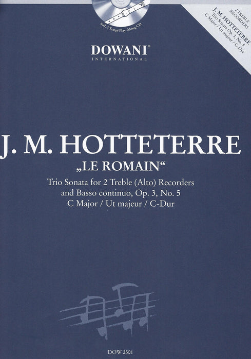 Hotteterre: Trio Sonata in C Major for 2 Treble Recorders and Basso Continuo - with 3 Tempi Play Along CD