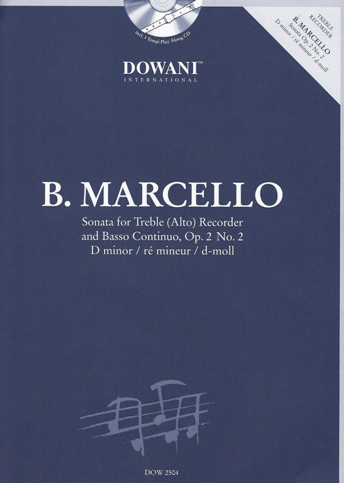 Marcello: Sonata in D Minor for Treble Recorder and Basso Continuo - with 3 Tempi Play Along CD