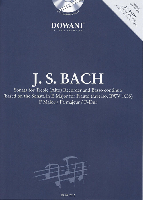 Bach: Sonata in F Major for Treble Recorder and Basso Continuo - with 3 Tempi Play Along CD