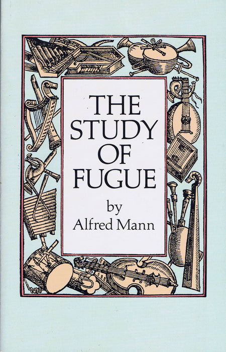 Mann: The Study of Fugue