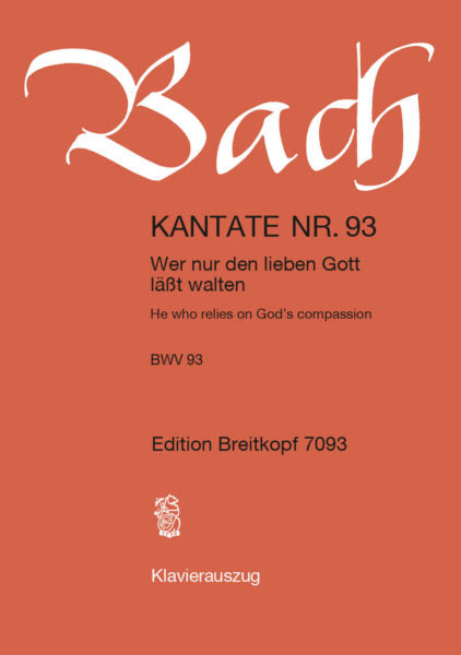 Bach: Cantata BWV 93 “He who relies on God's compassion”