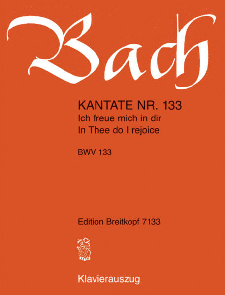 Bach: Cantata BWV 133 “In Thee do I rejoice”