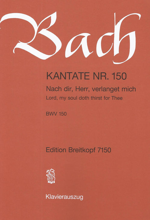 Bach: Cantata BWV 150 “Lord, my soul doth thirst for Thee”