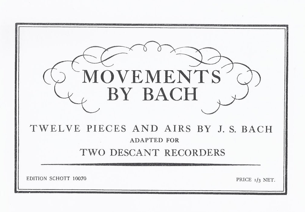 J. S. Bach: 12 Pieces and Carols for 1 or 2 Descant Recorders