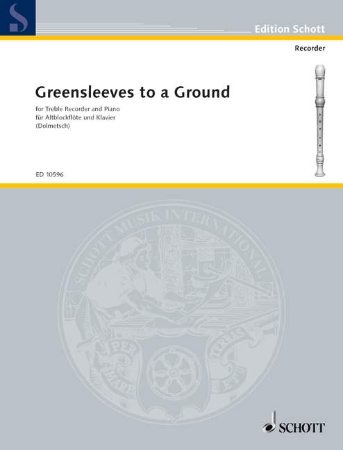 Various: Greensleeves to a Ground for Treble Recorder and Keyboard