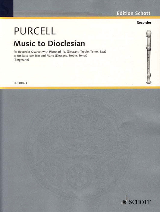 Purcell: Music to Dioclesian for Recorder Quartet