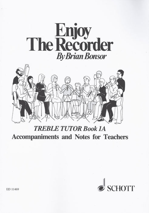 Bonsor: Enjoy the Recorder - Treble Tutor Book 1A