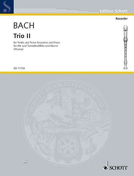 J. S. Bach: Trio II for Treble and Tenor Recorders and Piano