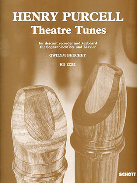 Purcell: Theatre Tunes for Descant Recorder and Keyboard