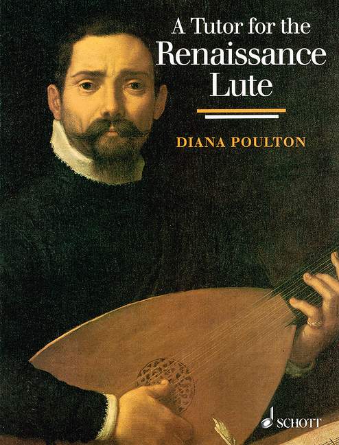 Poulton: A Tutor for the Renaissance Lute