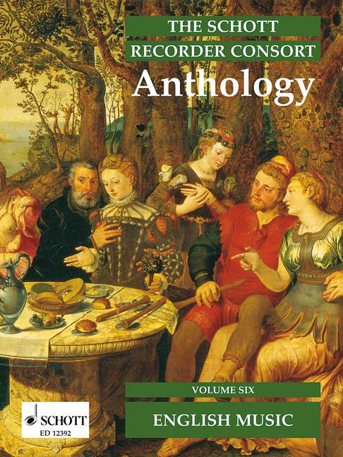 The Schott Recorder Consort Anthology Vol. 6