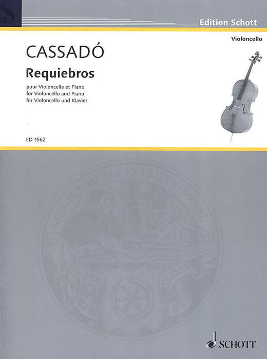 Cassado: Requiebros for Violoncello and Piano