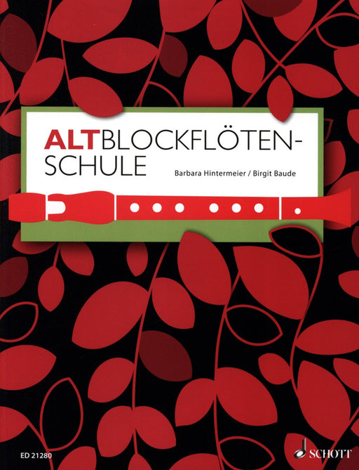 Hintermeier/ Baude: Altblockfloetenschule